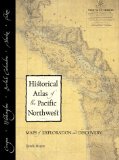 Historical Atlas of the Pacific Northwest.