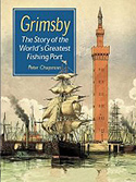 Grimsby: The Greatest Fishing Port in the World.