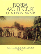 Florida Architecture of Addison Mizner.