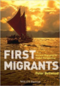 First Migrants.