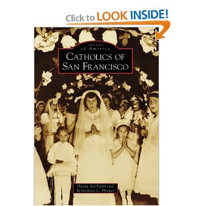 Catholics of San Francisco.