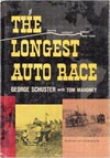 The Longest Auto Race. George Schuster, Tom Mahoney.