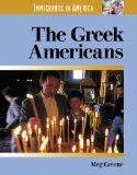 The Greek Americans.