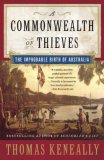 Thomas Keneallys Commonwealth of Thieves.