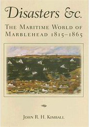 The Maritime World of Marblehead.