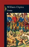 Ursua Spanish Edition by William Ospina.