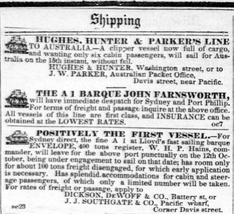 For Sydney, W. H. P. Hains, commander, Daily Alta California, 11 October 1853.