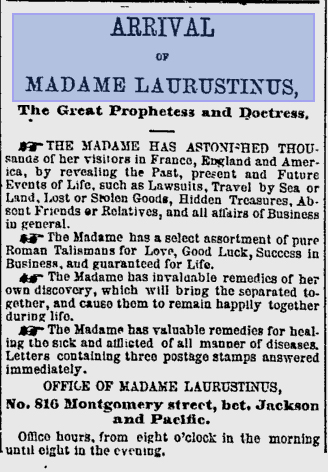 Arrival of Madame Laurustinus.