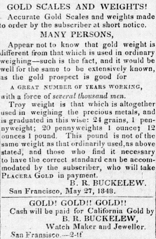 Advertisement. B. R. Bucklew, Californian, May 24 1848.