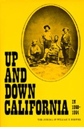 Up and Down California by William S. Brewer.